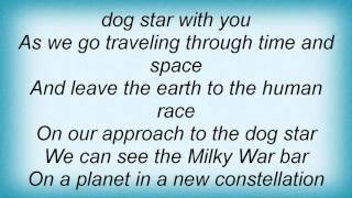 Klaatu  Dog Star Lyrics [upl. by Fabozzi950]