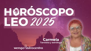 ♌ Horóscopo Leo 2025  Brilla aún más fuerte🌟 [upl. by Eesac]