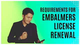 EMBALMERS LICENSE RENEWAL REQUIREMENTS [upl. by Kinna]