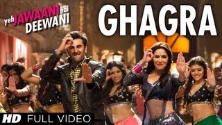 Ghagra Full Video Song Yeh Jawaani Hai Deewani  Pritam  Madhuri Dixit Ranbir Kapoor [upl. by Hartnett]