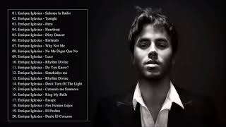 Enrique Iglesias Greatest Hits Full Album  Enrique Iglesias Best Songs  Enrique Iglesias Playlist [upl. by Aneeled]