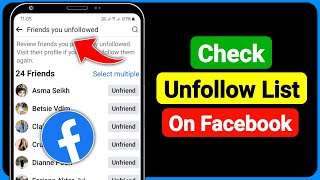 How To Check Unfollow List On Facebook  2024 [upl. by Notnilc242]