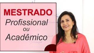 Mestrado Acadêmico ou Mestrado Profissional O que fazer Onde fazer  Revista Científica [upl. by Grefer]