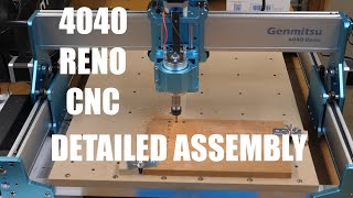 Genmitsu Sainsmart 4040 Reno CNC Detailed Assembly [upl. by Lesko795]