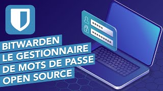 Bitwarden  Le gestionnaire de mots de passe Open Source [upl. by Jarrett799]