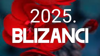 BLIZANCI 2025 GODINA 👉 VELIKI GODIŠNJI HOROSKOP TAROT Znak Podznak Venera [upl. by Hayilaa653]