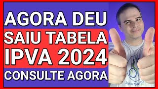 ✅SAIU NO DIÁRIO OFICIAL TABELA DO IPVA 2024 COMO CONSULTAR [upl. by Grosz436]