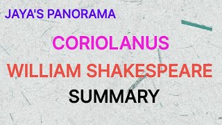 CORIOLANUS A PLAY BY WILLIAM SHAKESPEARE  SUMMARY [upl. by Catherine]