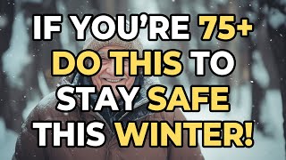 7 Tips to Stay Warm and Safe This Winter If You’re Over 70 [upl. by Euqirrne]