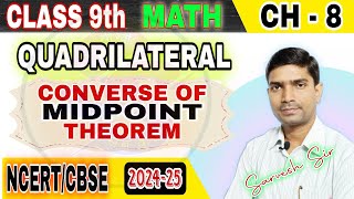 CLASS 9  CONVERSE OF MIDPOINT THEOREM  PROOF  8 QUADRILATERAL  seekhosabkuchh [upl. by Katharina]