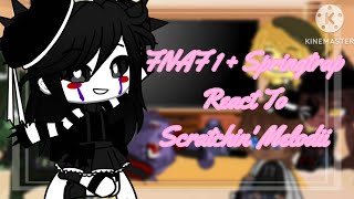 FNAF 1  Springtrap React To Scratchin Melodii  Gacha Club [upl. by Egag]