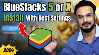 BlueStacks 5 or X How to Install BLUESTACKS With Best Settings in Windows 1011 Hindi 2024 [upl. by Asserat]