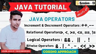 Java Operators Explained in Telugu  Increment Relational Logical amp Bitwise  Telugu  S13 [upl. by Radnaxela]