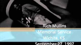 Rich Mullins Wichita Memorial Service Sept 27 1997 [upl. by Hazelton]