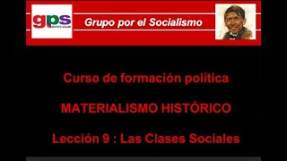 L 9 Las clases sociales [upl. by Kirre]