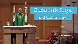 Eucharistic Prayer and Communion  Understanding the Mass [upl. by Justin604]