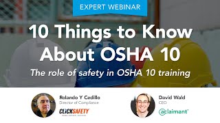 10 Things to Know About OSHA 10 The role of safety in OSHA 10 training [upl. by Tomasina]