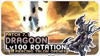 DRAGOON Level 100 Piercing Talon Opener Rotation Showcase  250s  2 Mins  Dawntrail Patch 71 [upl. by Aicatsana]