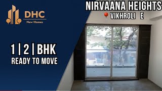 Nirvaana Heights in 📍Vikhroli East Mumbai  1 BHK Flats in Vikhroli  2 BHK  Ready to move [upl. by Donela115]