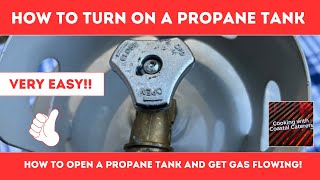 How To TURN ON Propane Tank  How To OPEN Propane TANK Safely [upl. by Evanne179]