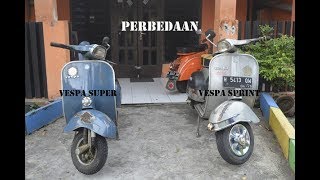 REVIEW VESPA5  PERBEDAAN VESPA SUPER DAN SPRINT [upl. by Gilmore]