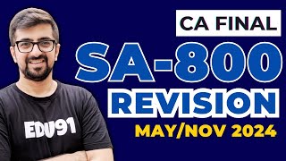 SA 800 Revision  CA Final Audit New Syllabus for Nov 2024  Neeraj Arora [upl. by Oralee788]