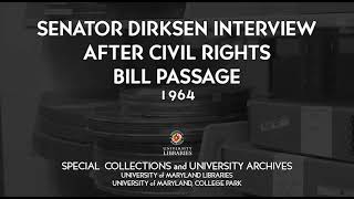 Senator Dirksen Interview after Civil Rights Bill Passage 1964 [upl. by Bena670]