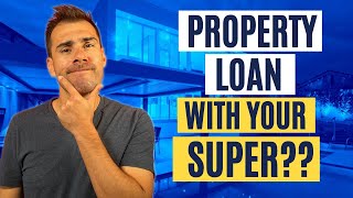 Self Managed Super Fund SMSF Property Loan A Complete Guide [upl. by Airotnes]