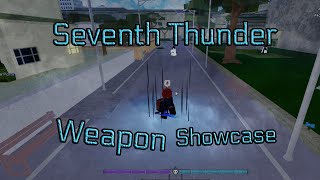 Seventh Thunder Lightning Shikai Weapon  Type Soul [upl. by Alilak]