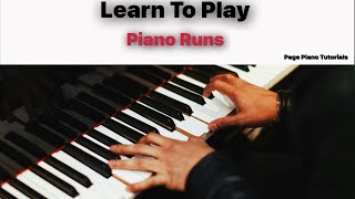 Learn To Play  Fast Piano Runs Fills [upl. by Xonnel]