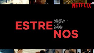 Los ESTRENOS de AGOSTO 2021  Netflix España [upl. by Yleoj840]