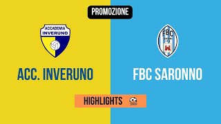 HIGHLIGHTS Promozione 2 Giornata 20222023  Accademia Inveruno FBC Saronno [upl. by Marl]