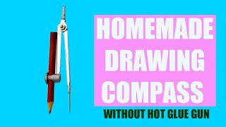 HOMEMADE DRAWING COMPASS I HOW TO MAKE DRAWING COMPASS AT HOME I HOMEMADE GEOMETRY COMPASS [upl. by Eeloj]