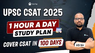 Study Plan amp Strategy for UPSC CSAT 2025 Syllabus amp Important Topics for CSAT Exam EduTap Guidance [upl. by Eatton]