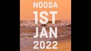 Noosa Heads 1st January 2022 [upl. by Yla166]