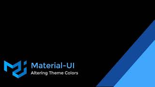 MaterialUI Customization Part 1 Theme ColorsPalette [upl. by Fruin]