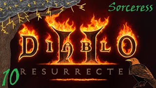 StormcrowOne  611  Diablo II  Sorceress 10  The HARDCORE Journey Continues Normally [upl. by Prochoras941]