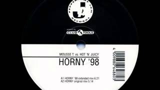 Mousse T vs Hot N Juicy  Horny Original Mix [upl. by Roshelle]