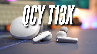 Another T13 Model QCY T13X Review [upl. by Irodim]