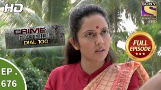 Crime Patrol Dial 100  Ep 676  Full Episode  25th December 2017 [upl. by Rennoc404]