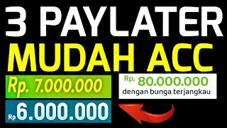 Aplikasi Paylater Terbaru Mudah Acc [upl. by Jarl]