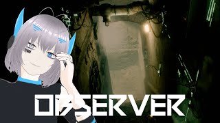 Soll ich in den grusel Keller  lets play Observer ep 1 [upl. by Atiuqal]