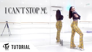 FULL TUTORIAL TWICE  I CANT STOP ME  Dance Tutorial  FULL EXPLANATION [upl. by Hebbe]