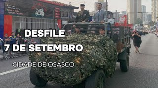 Desfile 7 de Setembro Osasco 2024 [upl. by Eem807]