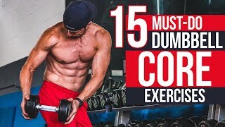 STRONG SIX PACK  15 MustDo Dumbbell Core Exercises for ROCK Hard Abs [upl. by Nnylear]