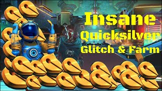 How To Farm amp Glitch Quicksilver  No Mans Sky [upl. by Milewski]