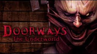 Doorways The Underworld Full Game Walkthrough  No Commentary DoorwaysUnderworld Full Game 2014 [upl. by Iatnahs600]