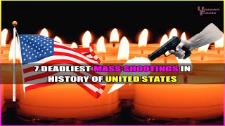 7 Deadliest Mass Shootings In History Of United States remembering massshootings masshooting usa [upl. by Etnasa]