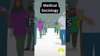 Talcott Parsons and Sociology  Medical Sociology [upl. by Elayne]