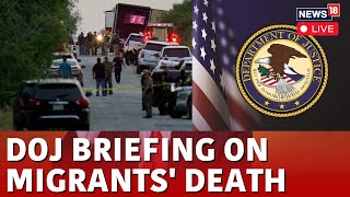 USA News LIVE  DOJ Briefing Seven Arrested In Guatemala For San Antonio Migrant Tragedy  N18G [upl. by Nathalia114]